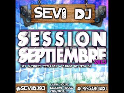 02.Session Septiembre 2013 Sevi (@SeviDj93)