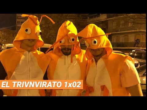 El Trivnvirato 1x02 - Lo del Grupo