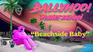 Beachside Baby Music Video