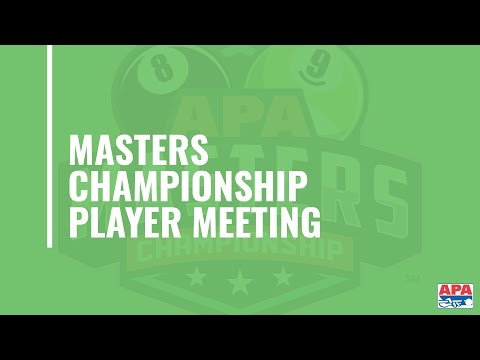 APA Masters Championship Player Meeting Video