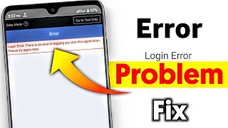 Login Error there is an error in logging you into this application pro
