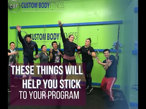 Weight Loss Tip: These Thngs Will Help You Stick to Your Program #custombodyfitness