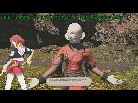 Final Fantasy XIV LV 58 Ninja Job Quest Staying Alive
