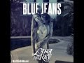 Lana Del Ray-Blue Jeans(MK Dark Blue Dub ...