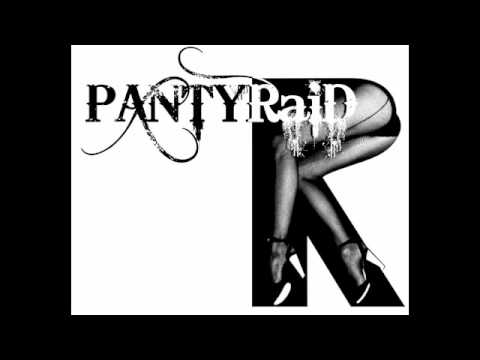 Pantyraid - Too Fine To Do Time