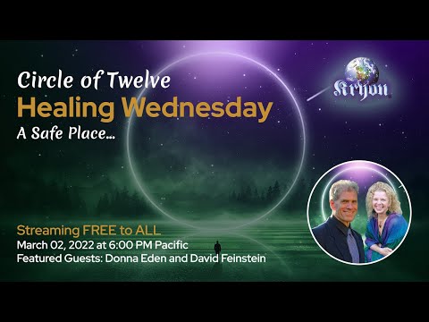 Kryon Healing Wednesday MARCH FREE STREAM
