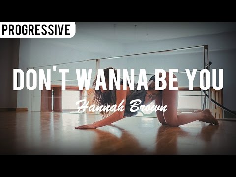 Hannah Brown - Don't Wanna Be You (Noize Men & FPeres Remix)