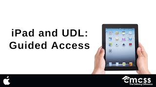 iPad & UDL: Guided Access