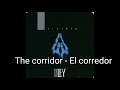 The corridor ( subtitulada al español e ingles )
