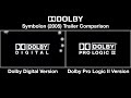 Dolby Digital Symbolon 2005 Trailer Comparison