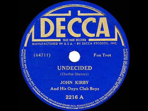 1938 John Kirby - Undecided