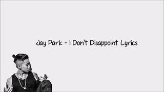 MTC - Jay Park - I Don&#39;t Disappoint