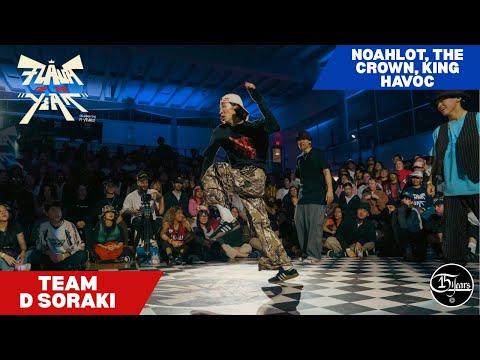 TEAM D SORAKI VS NOAHLOT, THE CROWN, KING HAVOC - OPEN STYLES SEMIS - FLAVA OF THE YEAR 2025