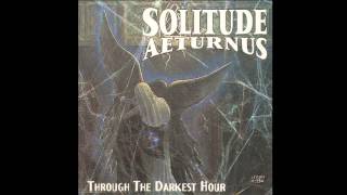 Solitude Aeturnus - Through The Darkest Hour (full album) [1994]