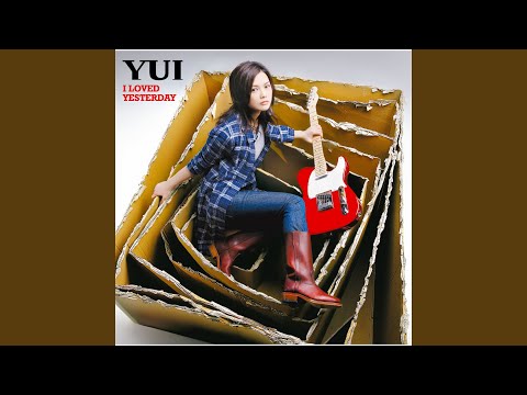 Am I Wrong - Yui