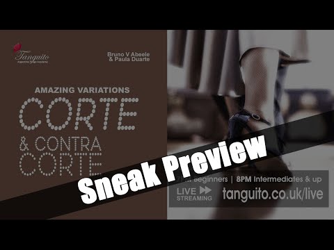 TANGO: CORTE AND CONTRA CORTE (11.11) - SNEAK PEEK @Tanguitoacademy @PDuarteTango