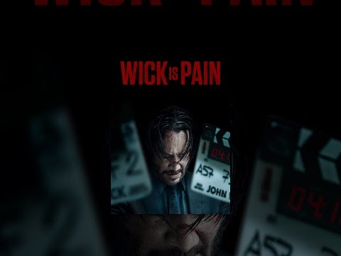 Wick Is Pain