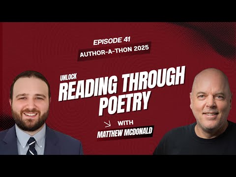 Matthew McDonald: Tony the Tumbleweed & Poetry Skills | Author‑a‑Thon | Ep. 41