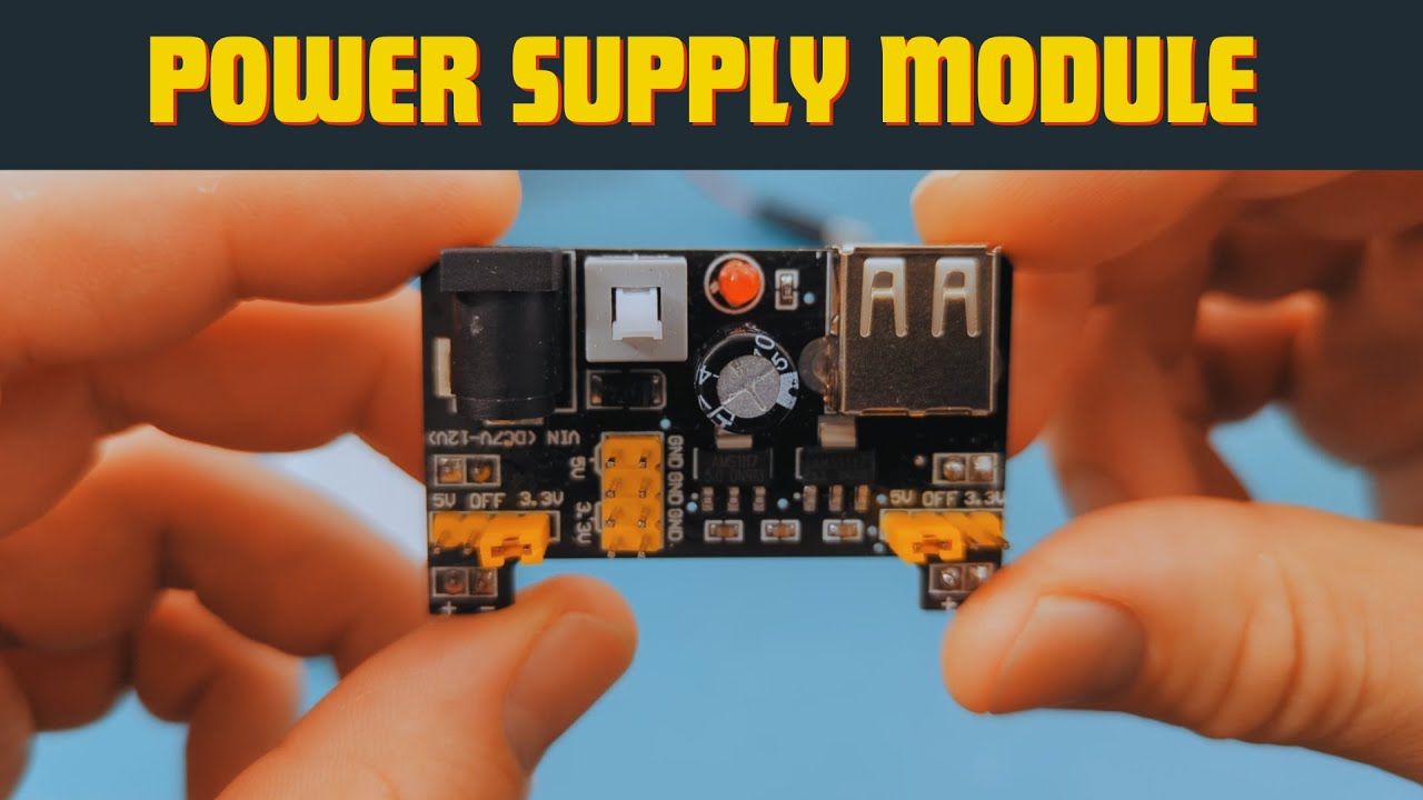 How To Use A Breadboard Power Supply Module