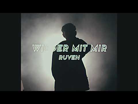 RUVEN - Wieder mit mir  (Official Video I 4k)