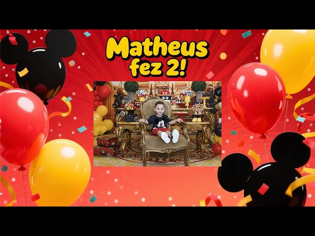 Aniversário de 2 anos do Matheus, tema Mickey; brincadeiras, decoração com balões e parabéns no Buffet Estação Kids.'