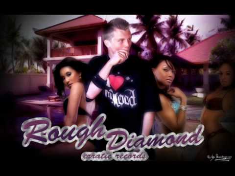 Rough Diamond - Warum