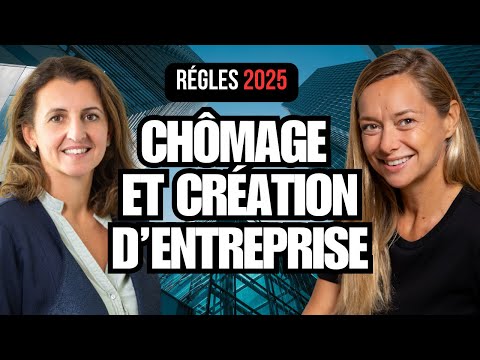 CRÉER son ENTREPRISE avec l'Assurance chômage : ce qui change  !