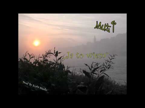 Muti - Ja To Wiem