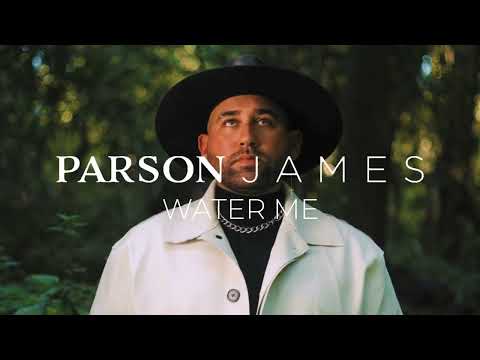 Parson James - Water Me (Official Visualiser)