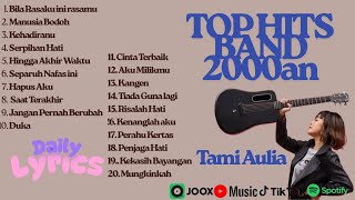 Download lagu TOP HITS Band 2000an Full Album(Akustik) by TAMI AULIA mp3 Download lagu TOP HITS Band 2000an Full Album(Akustik) by TAMI AULIA mp3
