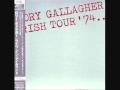 Rory Gallagher-A Millon Miles Away [Irish Tour 74]