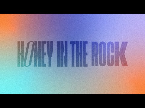 Thumbnail for Honey in the Rock video