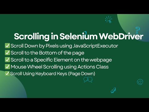 How To Scroll In Selenium Webdriver Java Javascriptexecutor Actions And Keys