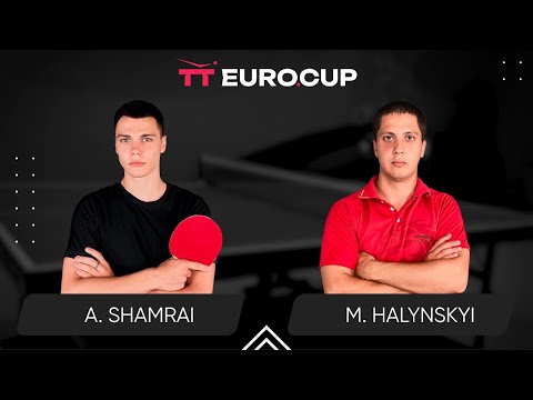 12:25 Andrii Shamrai  - Mykola Halynskyi 15.05.2024 TT Euro.Cup  Elite. TABLE 3
