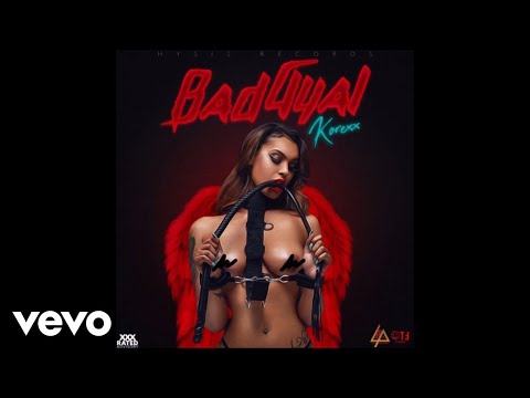Korexx - Bad Gyal (Audio Video)