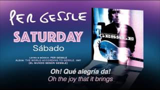 PER GESSLE — &quot;Saturday&quot; (Subtítulos Español - Inglés)