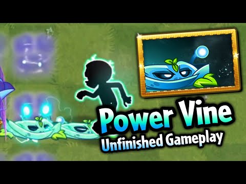 Plants vs. Zombies 2 Power Vine Unfinished Gameplay
