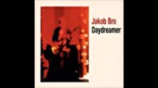 Jakob Bro - Philadelphia