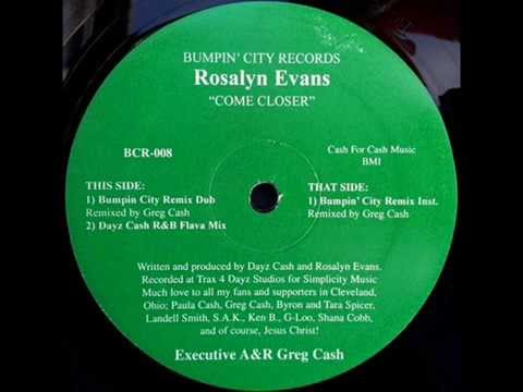 Rosalyn Evans - Come Closer (Bumpin City Remix Dub)
