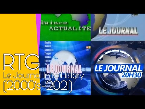 RTG Le Journal Intro History (Mid 2000's?-2021)