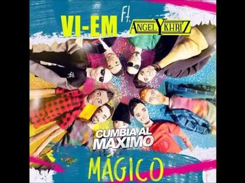 Vi Em Feat Angel y Khriz   MagicoDj Matias Betancour 100bpm