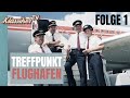 Landeanflug Treffpunkt Flughafen Folge 1 SERIENKLASSIKER