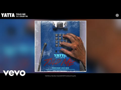 Yatta - Told Me (Audio)