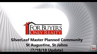 SilverLeaf, A New Community With Great Plans