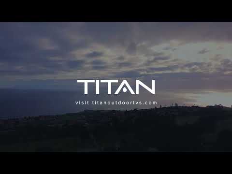 Titan Full Outdoor Television