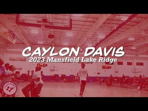 2023 Caylon Davis | Mansfield Lake Ridge |  Tops In Texas Highlights