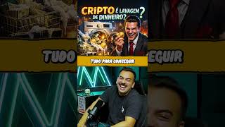 Cripto é lavagem?