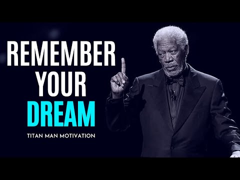 The Power of Dream - Remember Your Dream Motivational Video (ft. Joel Osteen & Les Brown)