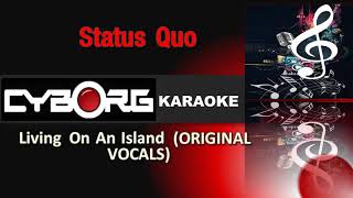 Status Quo Living On An Island ORIGINAL VOCALS LYRIC SYNC