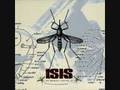 Isis - Mosquito Control EP - 3 - Hive Destruction